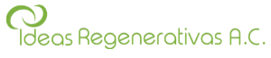 Ideas Regenerativas A.C.